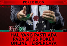 hal yang pasti ada pada situs poker online terpercaya